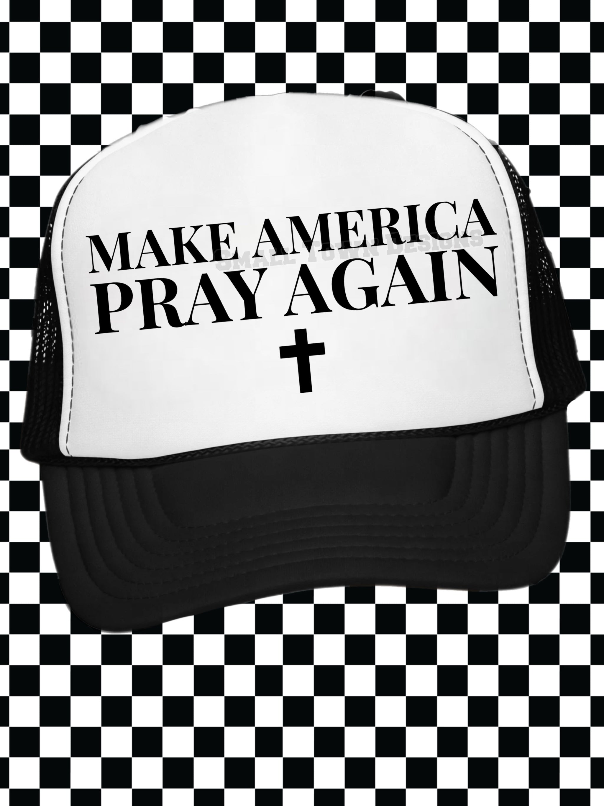 Trucker Hat - "Make America Pray Again"