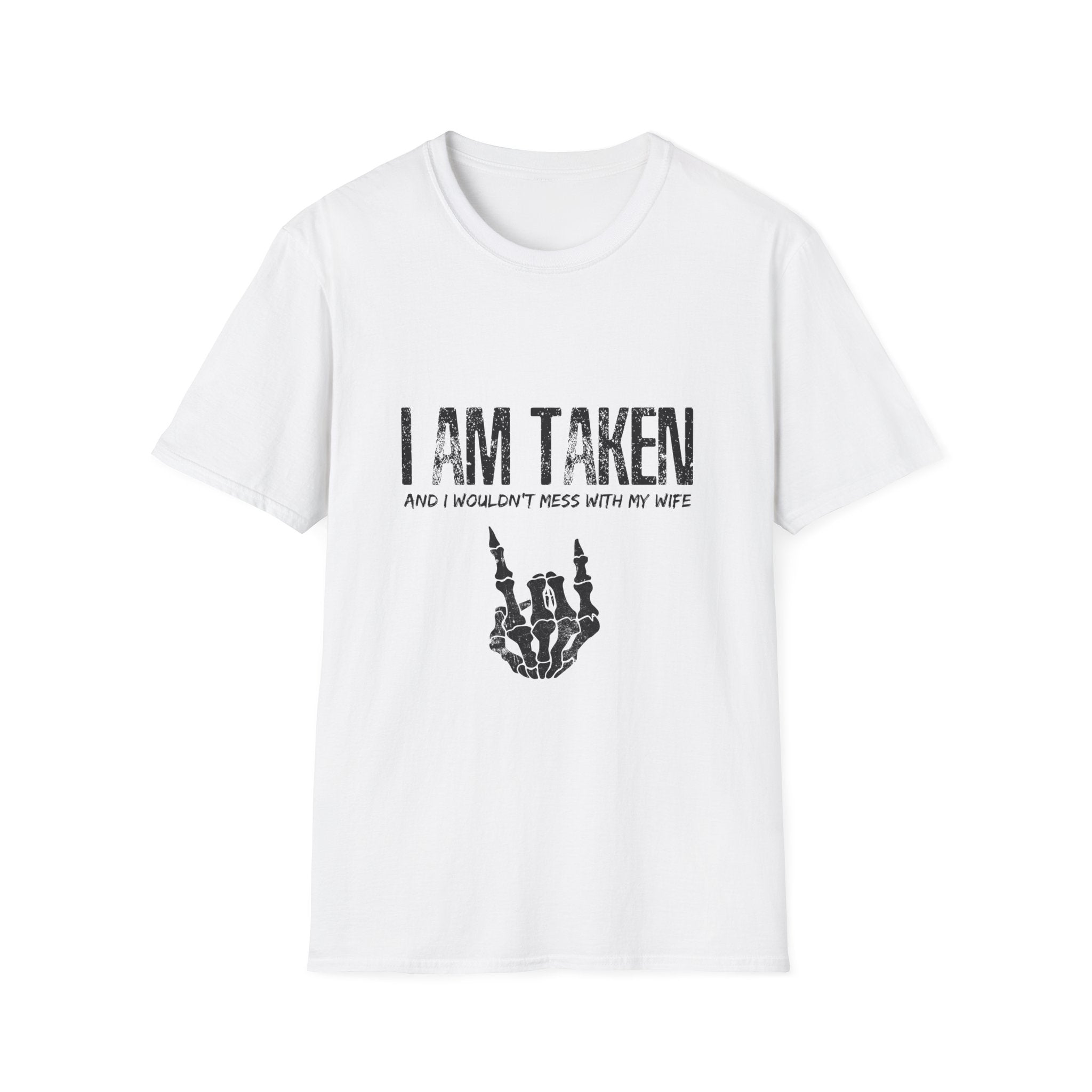 I Am Taken--Regular Tee--Men's Tee