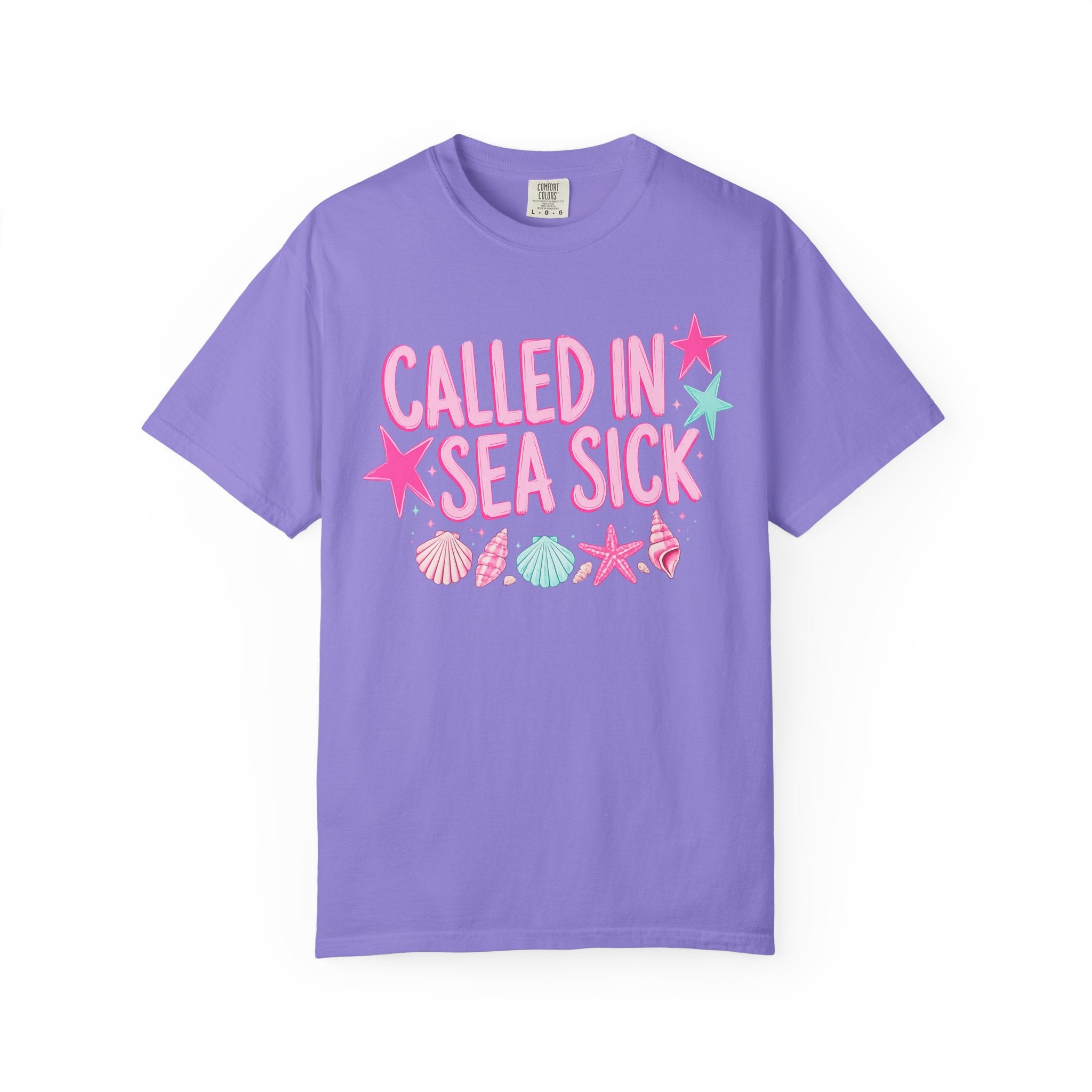 Called In Sea Sick—Comfort Colors—Women’s Tee
