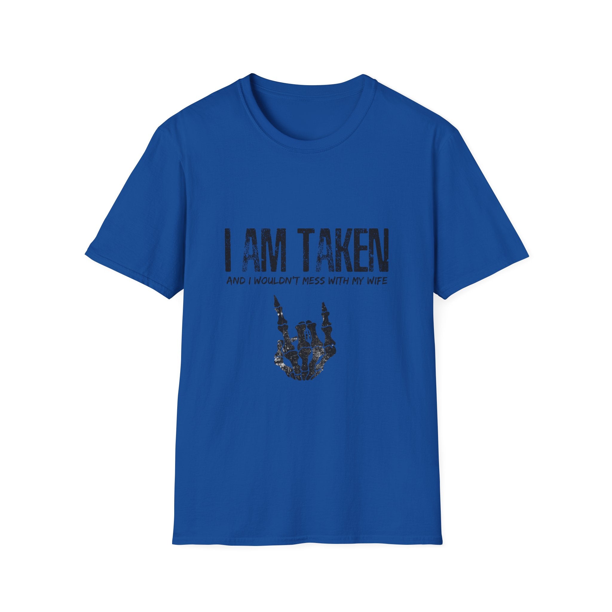 I Am Taken--Regular Tee--Men's Tee